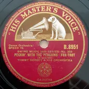 Tommy Dorsey And His Orchestra - Peckin' With The Penguins / Davenport Blues