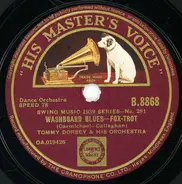 Tommy Dorsey And His Orchestra - Washboard Blues / Weary Blues
