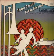 LP - Tommy Dorsey And His Orchestra With Vocals By Frank Sinatra - What'll I Do?