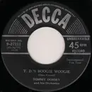 7inch Vinyl Single - Tommy Dorsey And His Orchestra - T. D.'S Boogie Woogie / Opus Two