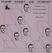 LP - Tommy Dorsey And His Orchestra - Tommy Dorsey And Company