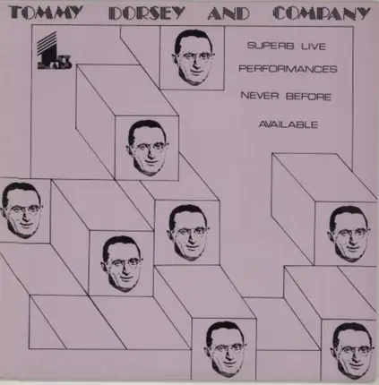 Tommy Dorsey And His Orchestra - Tommy Dorsey And Company