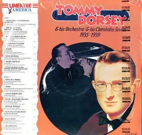 Tommy Dorsey & His Orchestra - Tommy Dorsey & His Orchestra & His Clambake Seven 1935-1939