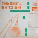 LP - Tommy Dorsey And His Orchestra - Tommy Dorsey's Greatest Band Volume Two