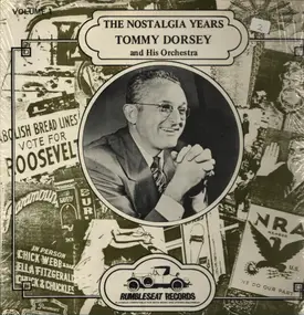 Tommy Dorsey & His Orchestra - The Nostalgia Years