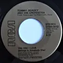 7inch Vinyl Single - Tommy Dorsey And His Orchestra - The One I Love (Belongs To Somebody Else) / This Love Of Mine