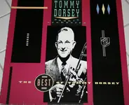 Tommy Dorsey - The Best Of Tommy Dorsey