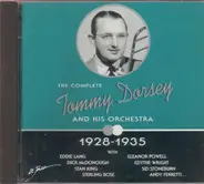 Tommy Dorsey And His Orchestra - The Complete Tommy Dorsey And His Orchestra 1928-1935