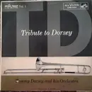 LP - Tommy Dorsey And His Orchestra - Tribute To Dorsey Vol. 1