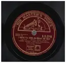 Schellack - Tommy Dorsey And His Orchestra - Do I Worry? / I Guess I'll Have To Dream The Rest
