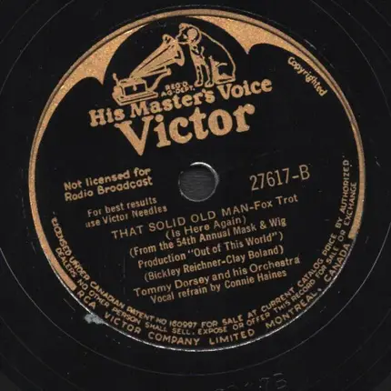 Tommy Dorsey And His Orchestra - Fifty Million Sweethearts Can't Be Wrong / That Solid Old Man