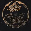 Schellack - Tommy Dorsey And His Orchestra - Fifty Million Sweethearts Can't Be Wrong / That Solid Old Man