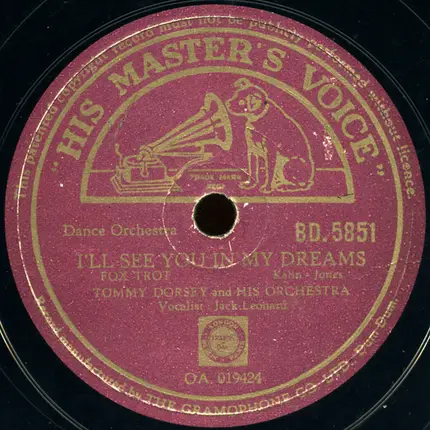 Tommy Dorsey And His Orchestra - How Am I To Know / I'll See You In My Dreams