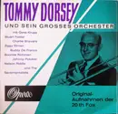 10'' - Tommy Dorsey And His Orchestra - Originalaufnahmen Der 20th Fox