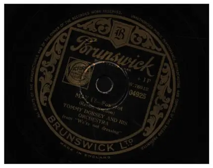 Tommy Dorsey And His Orchestra - May I / One Morning In May