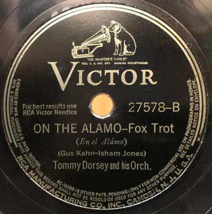 Tommy Dorsey And His Orchestra - Swingin' On Nothin' / On The Alamo