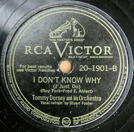 Tommy Dorsey And His Orchestra - Remember Me / I Don't Know Why (I Just Do)