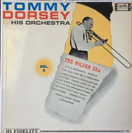 Tommy Dorsey And His Orchestra - The Golden Era Volume 4