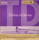 LP - Tommy Dorsey And His Orchestra - Tribute To Dorsey, Vol. 2