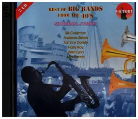 Tommy Dorsey & His Orchestra - Best Of The Big Bands From The 40's Volume 3