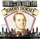 CD - Tommy Dorsey - Giants Of The Big Band Era