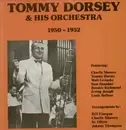 LP - Tommy Dorsey & His Orchestra - 1950-1952