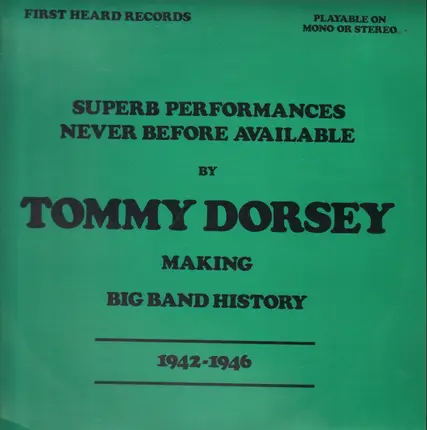 Tommy Dorsey & His Orchestra - Tommy Dorsey & His Orchestra 1942-1946