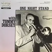 LP - Tommy Dorsey - One Night Stand - Mono