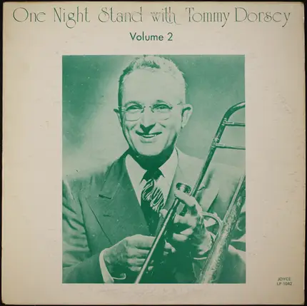Tommy Dorsey - One Night Stand With Tommy Dorsey Vol. 2
