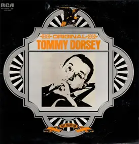 Tommy Dorsey & His Orchestra - Original Tommy Dorsey