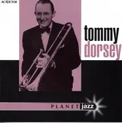 CD - Tommy Dorsey - Planet Jazz