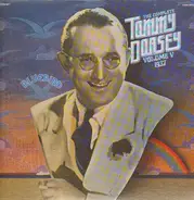 Tommy Dorsey - The Complete Tommy Dorsey, Volume V / 1937