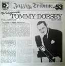 Double LP - Tommy Dorsey - The Indispensable Tommy Dorsey Volumes 3/4 (1937-1938) - Gatefold