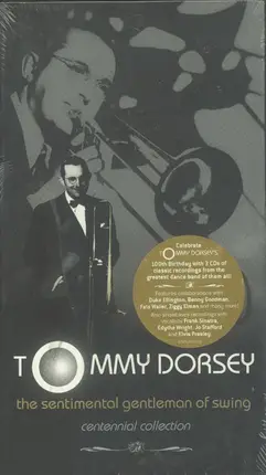 Tommy Dorsey - The Sentimental Gentleman Of Swing