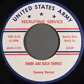 Tommy Dorsey & His Orchestra - There Are Such Things / Marie