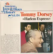 Tommy Dorsey - Harlem Express