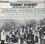 Tommy Dorsey & His Orchestra - Tommy Dorsey And His Orchestra (1950-52)