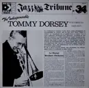 Double LP - Tommy Dorsey - The Indispensable Tommy Dorsey Volumes 1/2 (1935-1937) - Gatefold