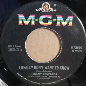 tommy edwards - I Really Don't Want To Know