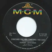 Tommy Edwards - Sometimes You Win Sometimes You Lose/May I