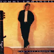 Tommy Emmanuel - Can't Get Enough