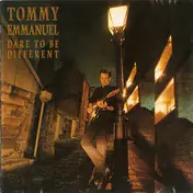 Tommy Emmanuel - Dare To Be Different