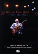 Tommy Emmanuel - Center Stage