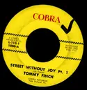 7inch Vinyl Single - Tommy Finch - Street Without Joy