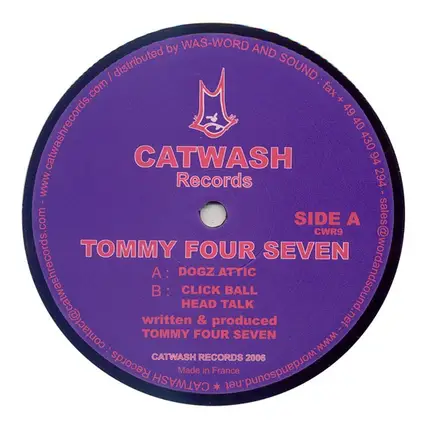 Tommy Four Seven - Dogz Attic / Click Ball / Head Talk