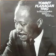 Tommy Flanagan Trio with Wilbur Little and Elvin Jones - In Stockholm 1957