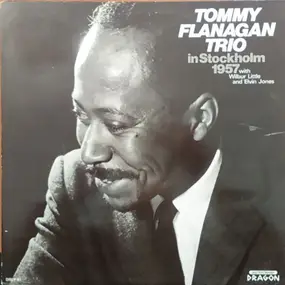 The Tommy Flanagan Trio - In Stockholm 1957
