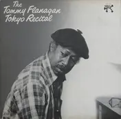 Tommy Flanagan - The Tommy Flanagan Tokyo Recital