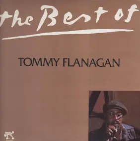 Tommy Flanagan - The Best Of