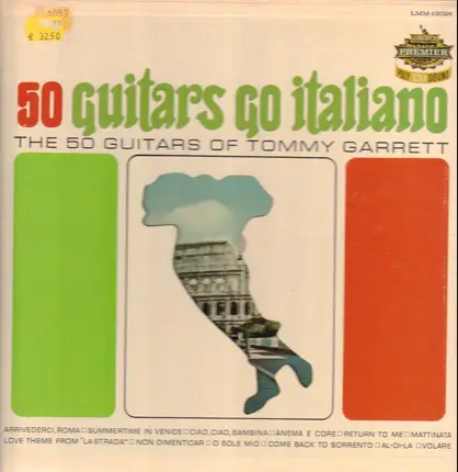 Tommy Garrett - The 50 Guitars of Tommy Garret - 50 guitars go italiano